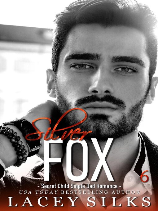 Title details for Silver Fox by Lacey Silks - Available